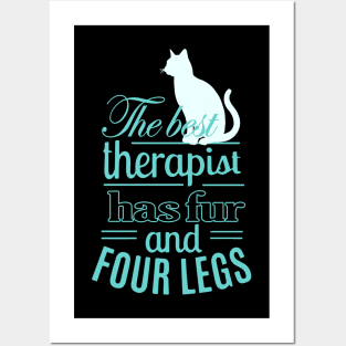 My Therapist has Fur and Four Legs Posters and Art